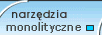 NARZ�DZIA SKRAWAJ�CE MONOLITYCZNE